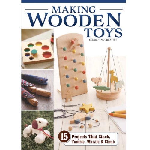 Making Wooden Toys - Studio Tac Creative