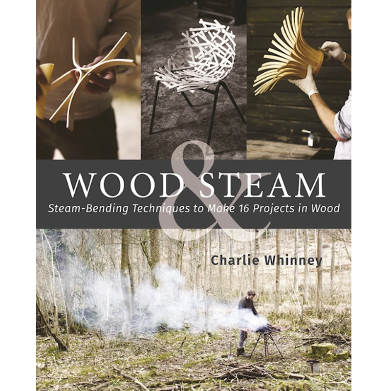 Wood & Steam - Charlie Whinney