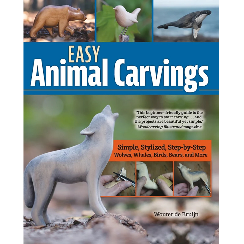 Easy Animal Carving - Wouter de Bruijn