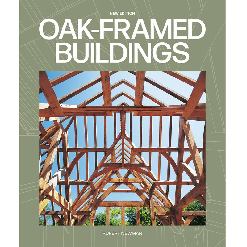 Rupert Newman, Oak-Framed Buildings