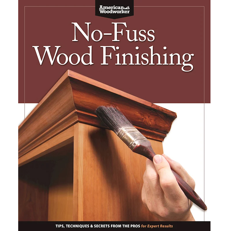 No-fuss Wood Finishing - Randy Johnson
