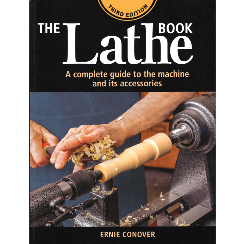 The Lathe Book - Ernie Conover