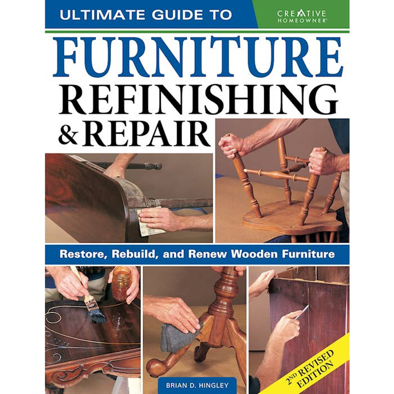 Ultimate guide to furniture repair & refinishing, 2e editie - Brian Hingley