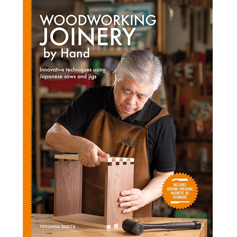 Woodworking Joinery by Hand - Toyohisa Sugita