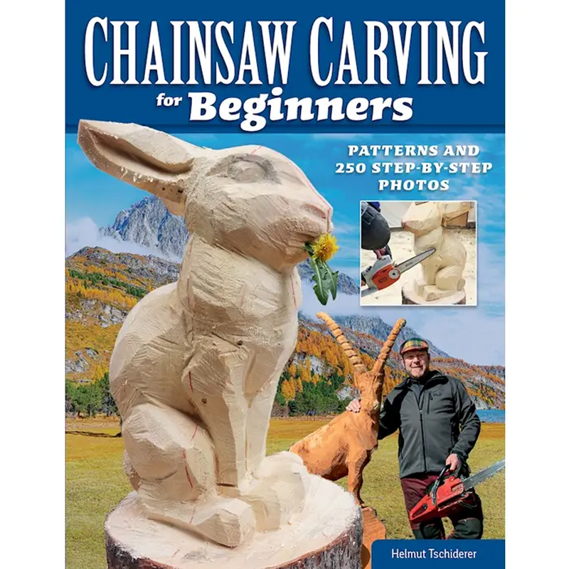 Chainsaw carving for beginners - Helmut Tschiderer