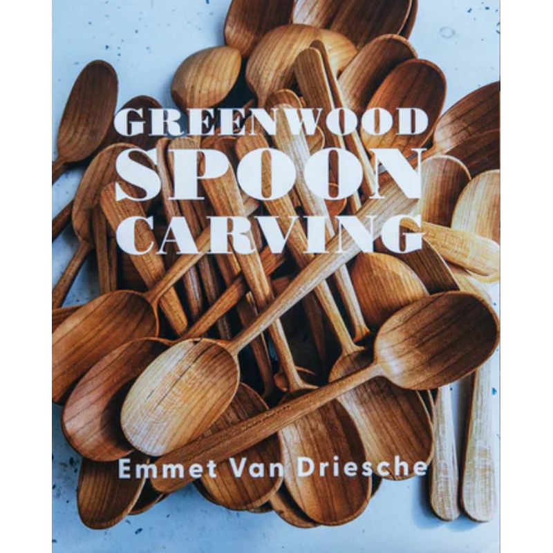 Greenwood spoon carving - Emmet van Driesche