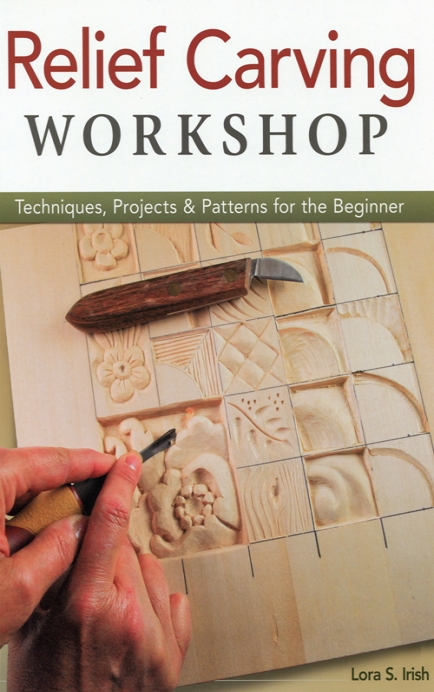 Relief Carving Workshop - Lora S. Irish