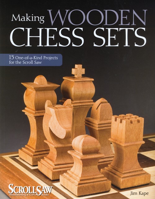 Making Wooden Chess Sets - Jim Kape