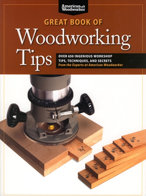 American Woodworker, Great Book of Woodworking Tips
