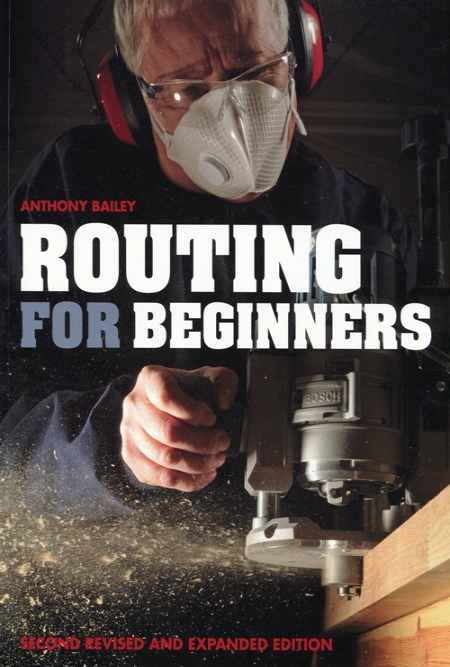 Anthony Bailey, Routing for Beginners
