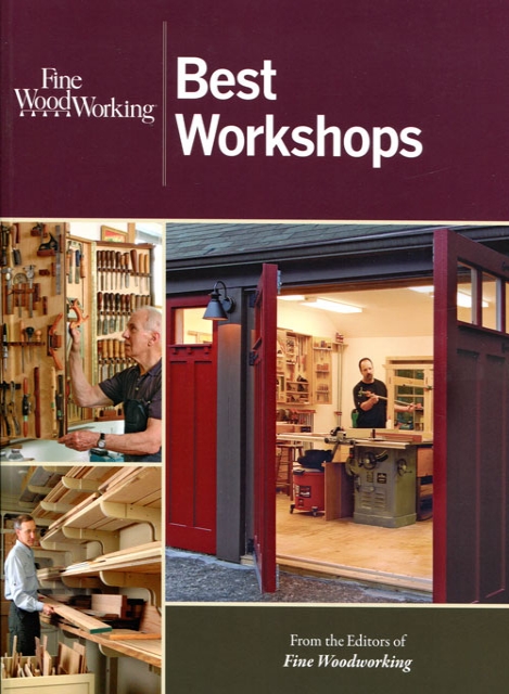 Best Workshops - Fine Woodworking