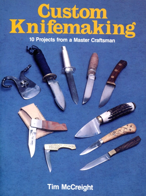 Tim McCreight, Custom Knifemaking