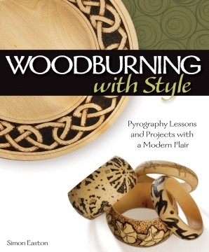 Simon Easton, Woodburning with Style