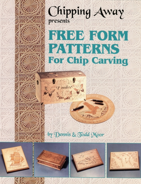 Dennis & Todd Moor, Free Form Patterns for Chip Carving