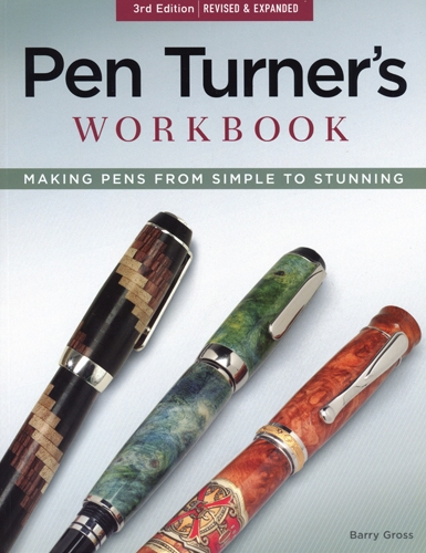 Pen Turner's Workbook - Barry Gross