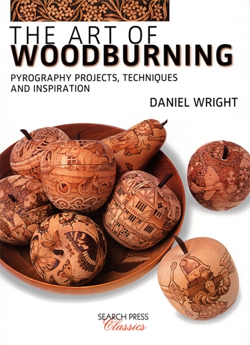 The Art of Woodburning - Daniel Wright