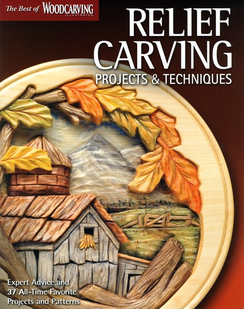 Woodcarving Illustrated, Relief Carving, Projects & Techniques