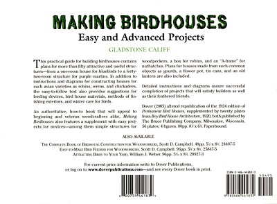 Making Birdhouses, Easy & Advanced Projects - Leon H. Baxter & Gladstone Califf